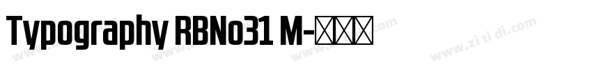 Typography RBNo31 M字体转换